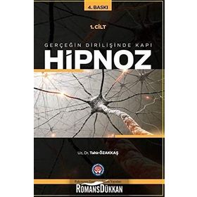 Hipnoz 1. Cilt - Tahir Özakkaş