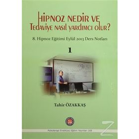 Hipnoz Nedir ve Tedaviye Nasıl Yardımcı Olur? - Tahir Özakkaş