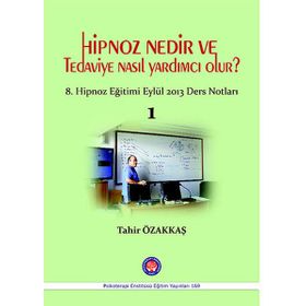 Hipnoz Nedir ve Tedaviye Nasıl Yardımcı Olur? - Tahir Özakkaş