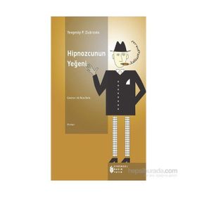Hipnozcunun Yeğeni - Yevgeniy Panteleyeviç Dubrovin