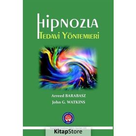 Hipnozla Tedavi Yöntemleri - John G. Watkins