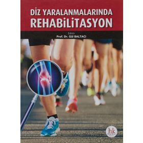 Hipokrat Kitabevi Diz Yaralanmalarında Rehabilitasyon