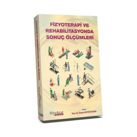 Hipokrat Kitabevi Fizyoterapi ve Rehabilitasyonda Sonuç Ölçümleri