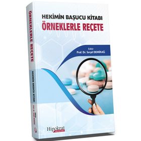 Hipokrat Kitabevi Hekimin Başucu Kitabı Örneklerle Reçete