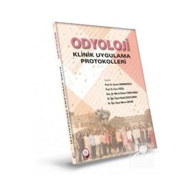 Hipokrat Kitabevi Odyoloji Klinik Uygulama Protokolleri