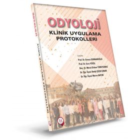 Hipokrat Kitabevi Odyoloji Klinik Uygulama Protokolleri