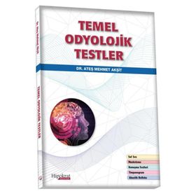 Hipokrat Kitabevi Temel Odyolojik Testler