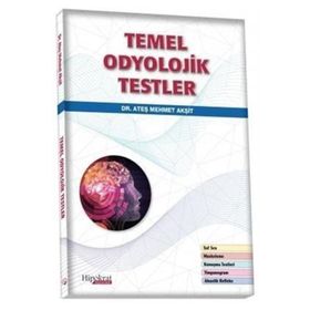 Hipokrat Kitabevi Temel Odyolojik Testler
