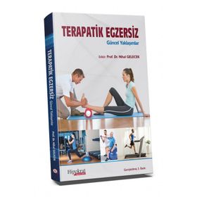 Hipokrat Kitabevi Terapatik Egzersiz Güncel Yaklaşımlar