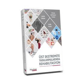 Hipokrat Kitabevi Üst Ekstremite Yaralanmalarında Rehabilitasyon