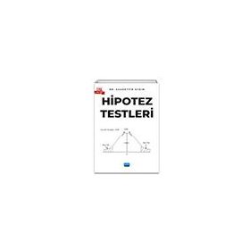 Hipotez Testleri Nobel Akademik Yayıncılık