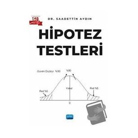 Hipotez Testleri Nobel Akademik Yayıncılık