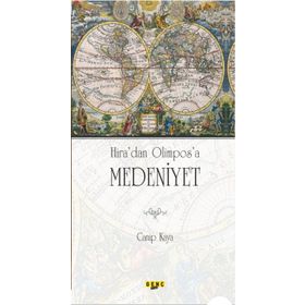 Hiradan Olimposa Medeniyet - Canip Kaya