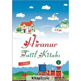 Hiranur Tatil Kitabı 1 Ahmet Akdere Kitap Kalbi Yayıncılık