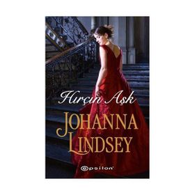 HIRÇIN AŞK - JOHANNA LINDSEY