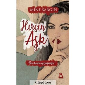 Hırçın Aşk - Mine Sargın