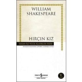 HIRÇIN KIZ (CILTLI) - WILLIAM SHAKESPEARE