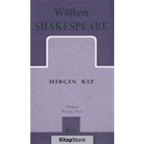 Hırçın Kız - William Shakespeare