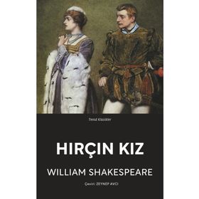 Hırçın Kız - William Shakespeare