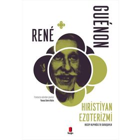 Hıristiyan Ezoterizmi - Recep Alpyağıl