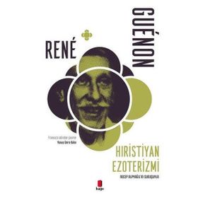 Hıristiyan Ezoterizmi - Recep Alpyağıl