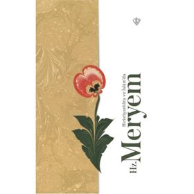 Hıristiyanlıkta ve İslamda Hz. Meryem - Günay Tümer