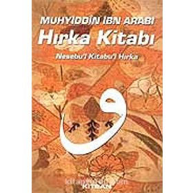 Hırka Kitabı - Muhyiddin İbni Arabi
