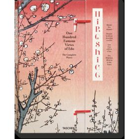HIROSHIGE ONE HUNDRED FAMOUS VIEWS OF EDO - LORENZ BICHLER;MELANIE TREDE