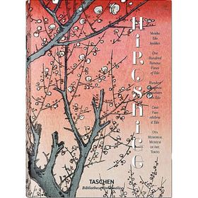 HIROSHIGE ONE HUNDRED FAMOUS VIEWS OF EDO - LORENZ BICHLER;MELANIE TREDE