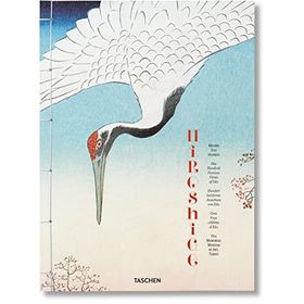 HIROSHIGE ONE HUNDRED FAMOUS VIEWS OF EDO - LORENZ BICHLER;MELANIE TREDE