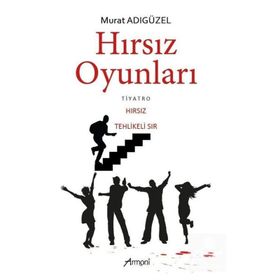 Hırsız Oyunları Murat Adıgüzel