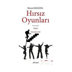 Hırsız Oyunları Murat Adıgüzel