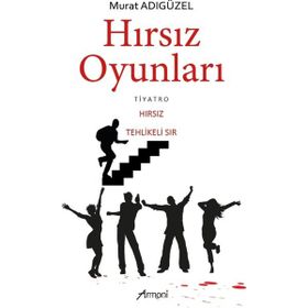 Hırsız Oyunları Murat Adıgüzel