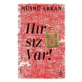 Hırsız Var - Hüsnü Arkan