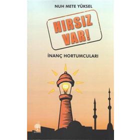 Hırsız Var - Nuh Mete Yüksel