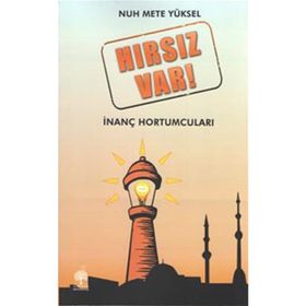 Hırsız Var - Nuh Mete Yüksel
