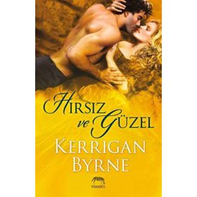 Hırsız ve Güzel - Kerrigan Byrne