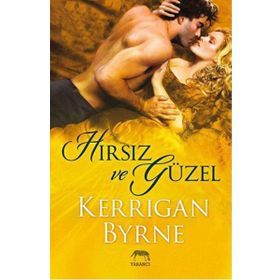 Hırsız ve Güzel - Kerrigan Byrne