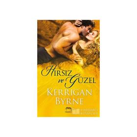 Hırsız ve Güzel - Kerrigan Byrne