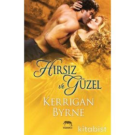 Hırsız ve Güzel - Kerrigan Byrne