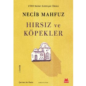 Hırsız ve Köpekler - Necib Mahfuz