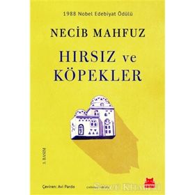 Hırsız ve Köpekler - Necib Mahfuz