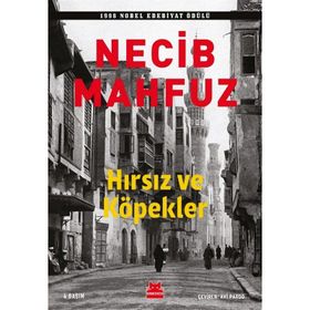Hırsız ve Köpekler - Necib Mahfuz