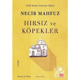 Hırsız ve Köpekler - Necib Mahfuz