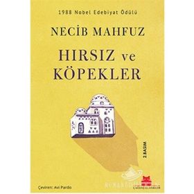 Hırsız ve Köpekler - Necib Mahfuz