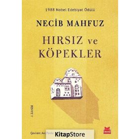 Hırsız ve Köpekler - Necip Mahfuz
