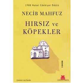 Hırsız ve Köpekler - Necip Mahfuz