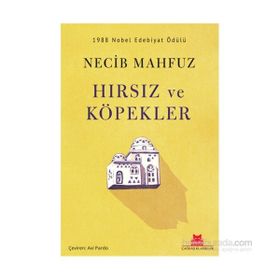 Hırsız ve Köpekler - Necip Mahfuz