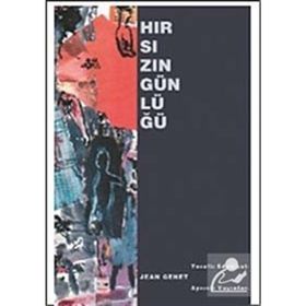 HIRSIZIN GÜNLÜĞÜ - JEAN GENET