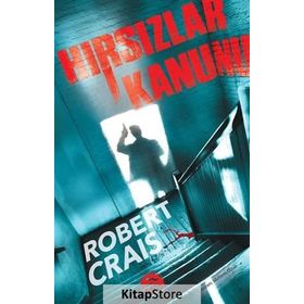 Hırsızlar Kanunu - Robert Crais